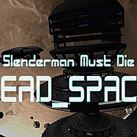 Slenderman Must Die: Dead Space cover