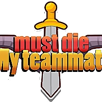 My teammate must die Game Cover